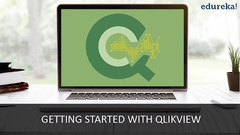 Qlikview Tutorial for Beginners | Introduction to Qlikview | Edureka