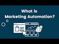 What is Marketing Automation?