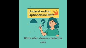 Mastering Optionals in Swift: Write safer, cleaner, crash free code #iosdevelopment #swift #ios