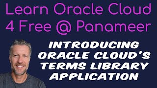 FREE LESSON - What is Oracle Cloud's Contract Terms Application? | Free Oracle Cloud Training | 2025 screenshot 5