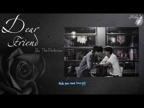 [Vietsub] Dear Friend (Bạn Thân) - The Parkinson