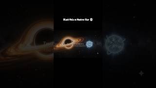 BLACK HOLE vs NEUTRON STAR — The Ultimate Cosmic Battle... #interstellar #space #spacelover