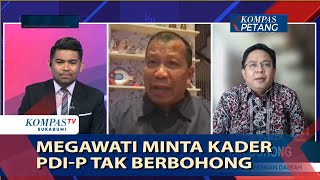 Megawati Minta Kader PDI-P Tak Berbohong