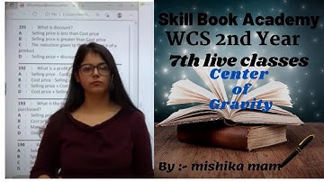 WCS Live Class-7 | center of gravity | WCS 2nd year for all trade | ITI Exam 2021