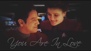 Janeway & Chakotay || You Are In Love @XxxStarg8rocksxxX