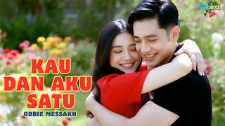 KAU DAN AKU SATU - OBBIE MESSAKH | MEMORY SONG PALING MENYENTUH HATI
