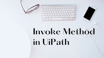 Invoke Method in UiPath | Normal Method Explanation | Sudheer Nimmagadda | UiPath Learner