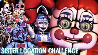 Ultimate Custom Night - FNAF Sister Location Challenge