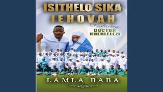 Lamla baba (feat. DR Khehlelezi)