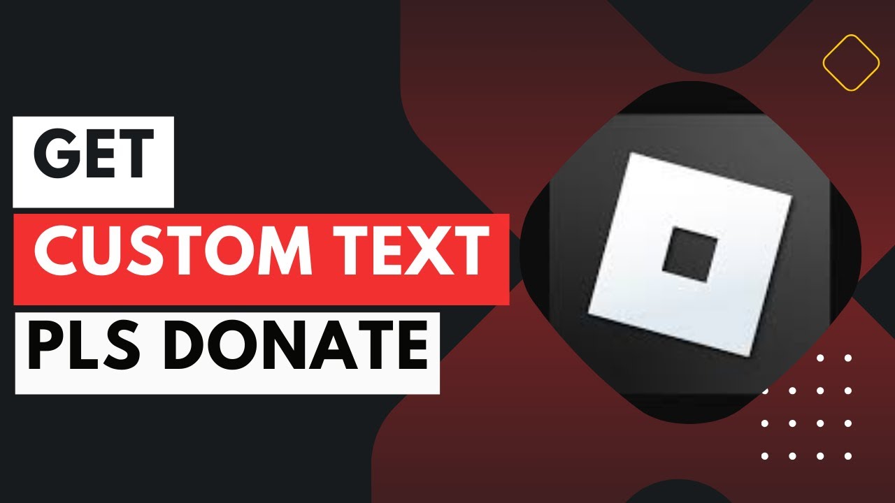 How to Get Custom Text in Pls Donate - EASY 