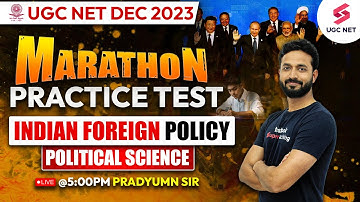 UGC NET Political Science Marathon | Indian Foreign Policy Complete Revision | Pradyumn Sir