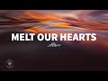 Altero - melt our hearts (Lyrics) ft. ROBINS