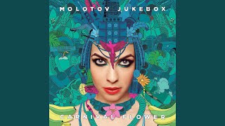 Video thumbnail of "Molotov Jukebox - No Lady"