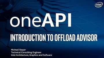 SYCL Tutorial: one API - Introduction to Offload Advisor