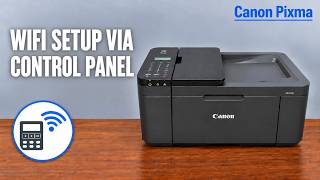 Canon Pixma TR4720 / TR4755i Manual WiFi Setup via Control Panel (No Canon Print App)