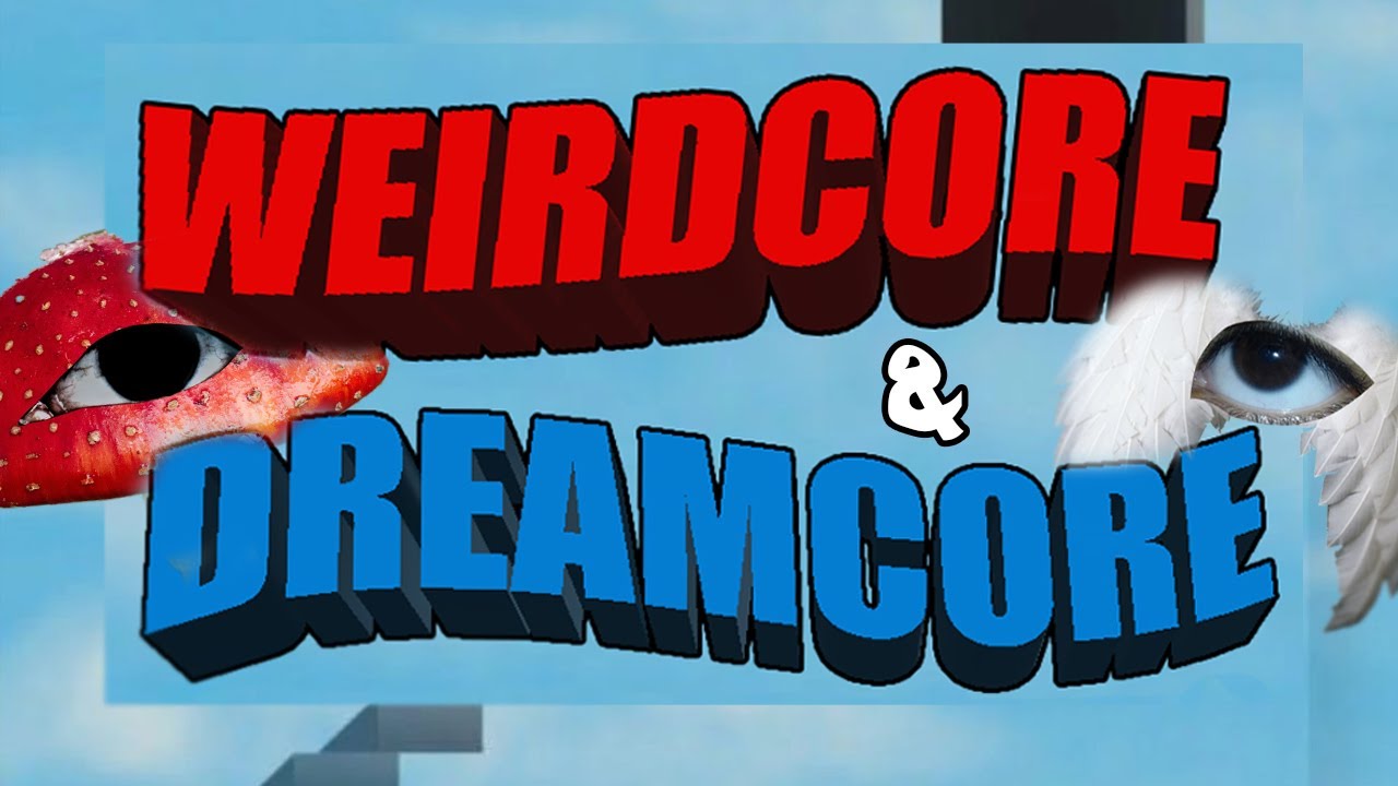 weirdcore image compilation on  with music ost