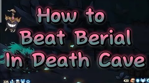 Lantern Odyssey | Legend Scrolls Death Cave Guide|Beat Berial Death Cave|Idle RPG|