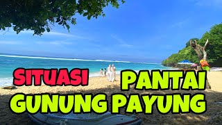 Keadaan Situasi Di Pantai Gunung Payung Jalan - Jalan Ke Bali 2022