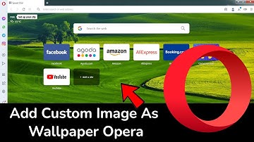 How to Set Custom Image as Opera Start Page background?