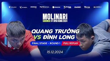 Quang Trường vs Đình Long - Molinari Carom 3C Open 2024 - Final Stage - Round 1