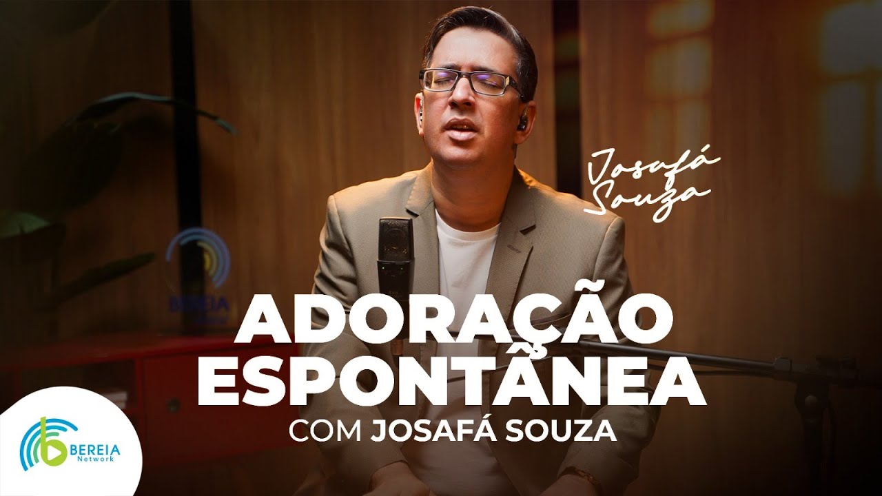 Josafá Souza I Adoração Espontânea