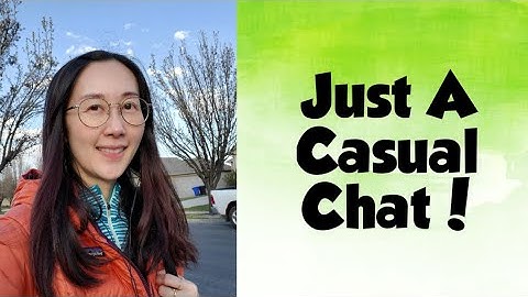 #chitchat Cantonese Learning 386: [Intermediates] Just a Casual Chat!