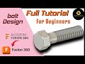 Bolt design in fusion 360 | Complete tutorial for beginners | #autodeskfusion360 | Easy trick