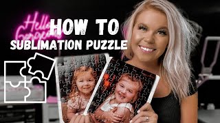 Sublimation Puzzle Start To Finish | DIY Puzzle |  Puzzle Tutorial