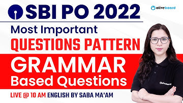 SBI PO English 2022 | Most Important Pattern | Grammar Based Questions | By Saba Ma