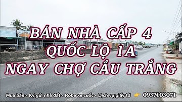 Hậu Giang | Bán nhà cấp 4 mặt tiền quốc lộ 1A ngay kế chợ Cầu Trắng