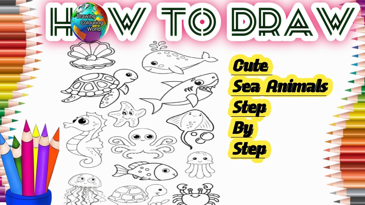 How to draw cute sea animals step by step drawing tutorial painting ...