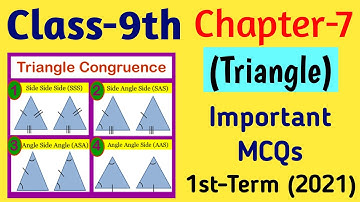 Class 9th Chapter 7 (Triangles) Important MCQs | Important Questions for 1st Term Exam 2021