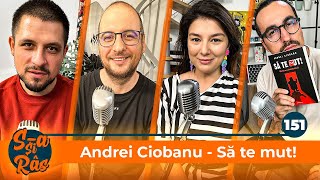 Mincu, Maria Popovici si Banciu | S-a si ras | Podcast #151 | Andrei Ciobanu si noua sa carte