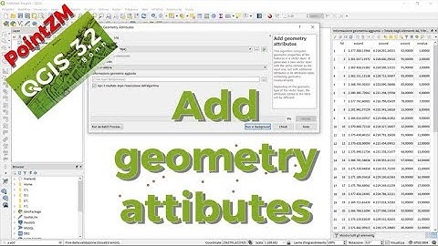 QGIS 3.2 ADD geometry attributes