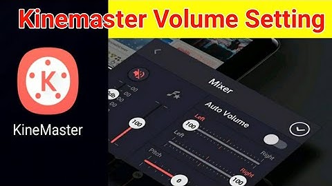 #kinemastervolume #volumesetting             Kinemaster volume setting| Kinemaster volume envelope