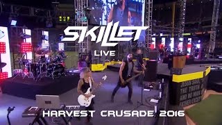 Skillet - Live at Harvest Crusade 2016