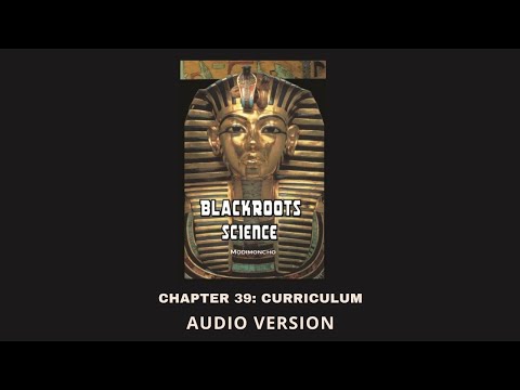 Chapter 39: Curriculum - Blackroots Science Vol. 1
