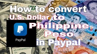how to convert USD to Philippine peso in PayPal app. 10 us dollars to Philippine peso. screenshot 2
