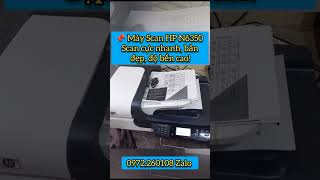📌 Máy Scan HP N6350 – Scan cực nhanh, bản đẹp, độ bền cao! #vitinhminhkhang #mayincu #printer
