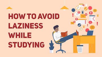 How to Avoid Laziness while Studying | How to Study Effectively | How to become a Topper | Letstute