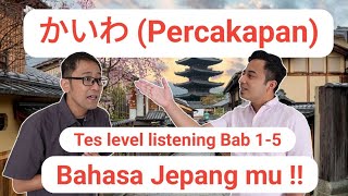 Tes Percakapan Bahasa Jepang - Bab 1-5 Minna no Nihongo