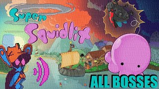 [Super Squidlit] - All Bosses