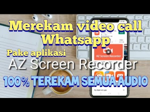 2 Tutorial cara merekam video call whatsapp VIDEO