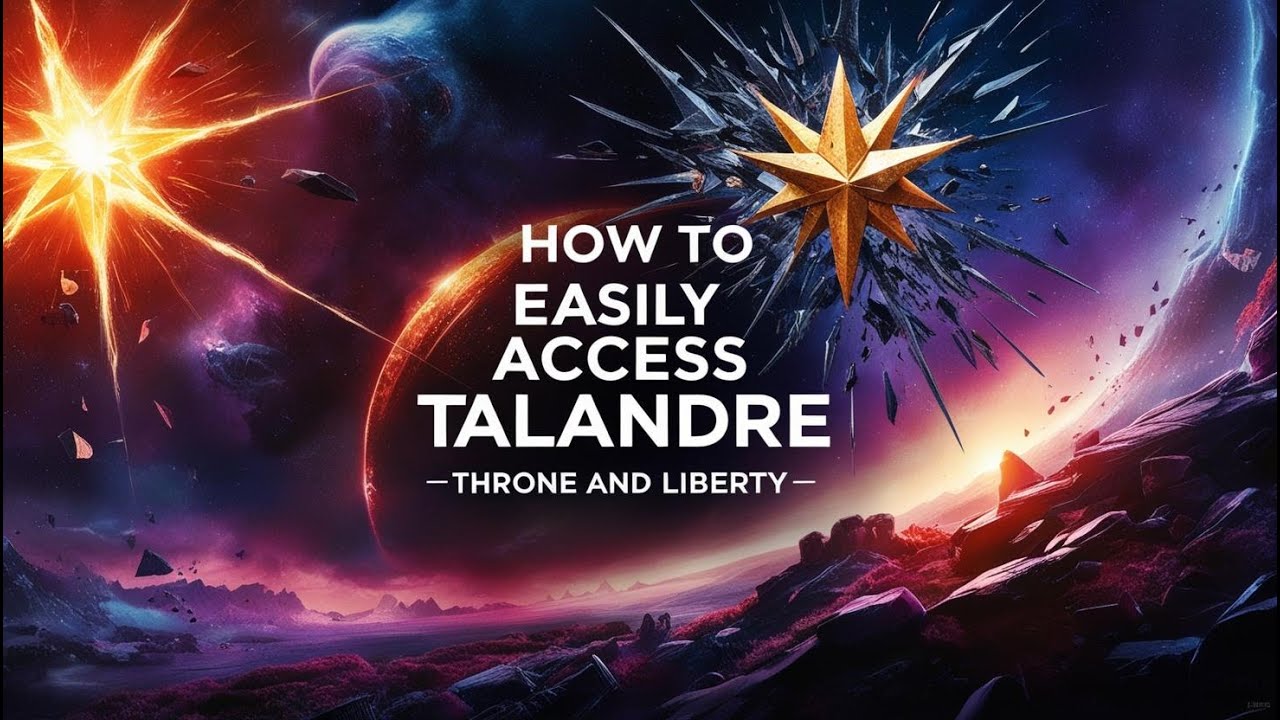 Accès facile à Talandre - Future Extension de Throne and Liberty