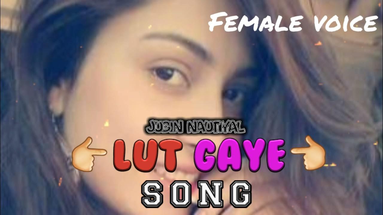 Female voice lut gaye ham tho pehli mulakat main jubin nautiyal new