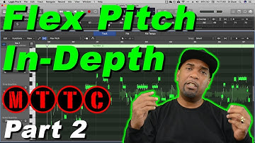 Flex Pitch in Depth - Part 2 | Logic Pro X