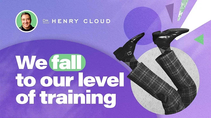 How to train and prepare to rise to the occasion | Dr. Henry Cloud - DayDayNews