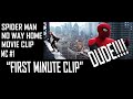 SPIDER-MAN NO WAY HOME OPENING SCENE FIRST MINUTE + FAR FROM HOME ENDING SCENE |  DUDE!!!?? | MC #1