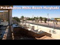 Pickalbatros White Beach Resort - Hurghada     EGYPT