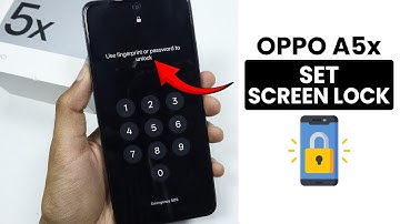 Oppo A5x: How to Set Screen Lock - Screen Lock Setting